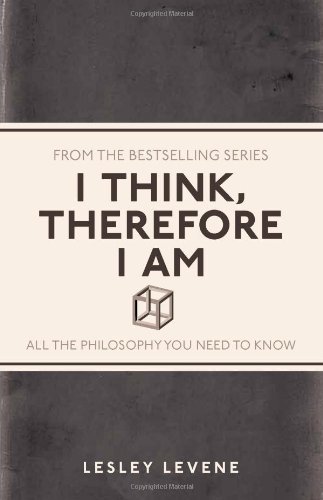 I Think Therefore I Am By Lesley Levene. 9781782430247
