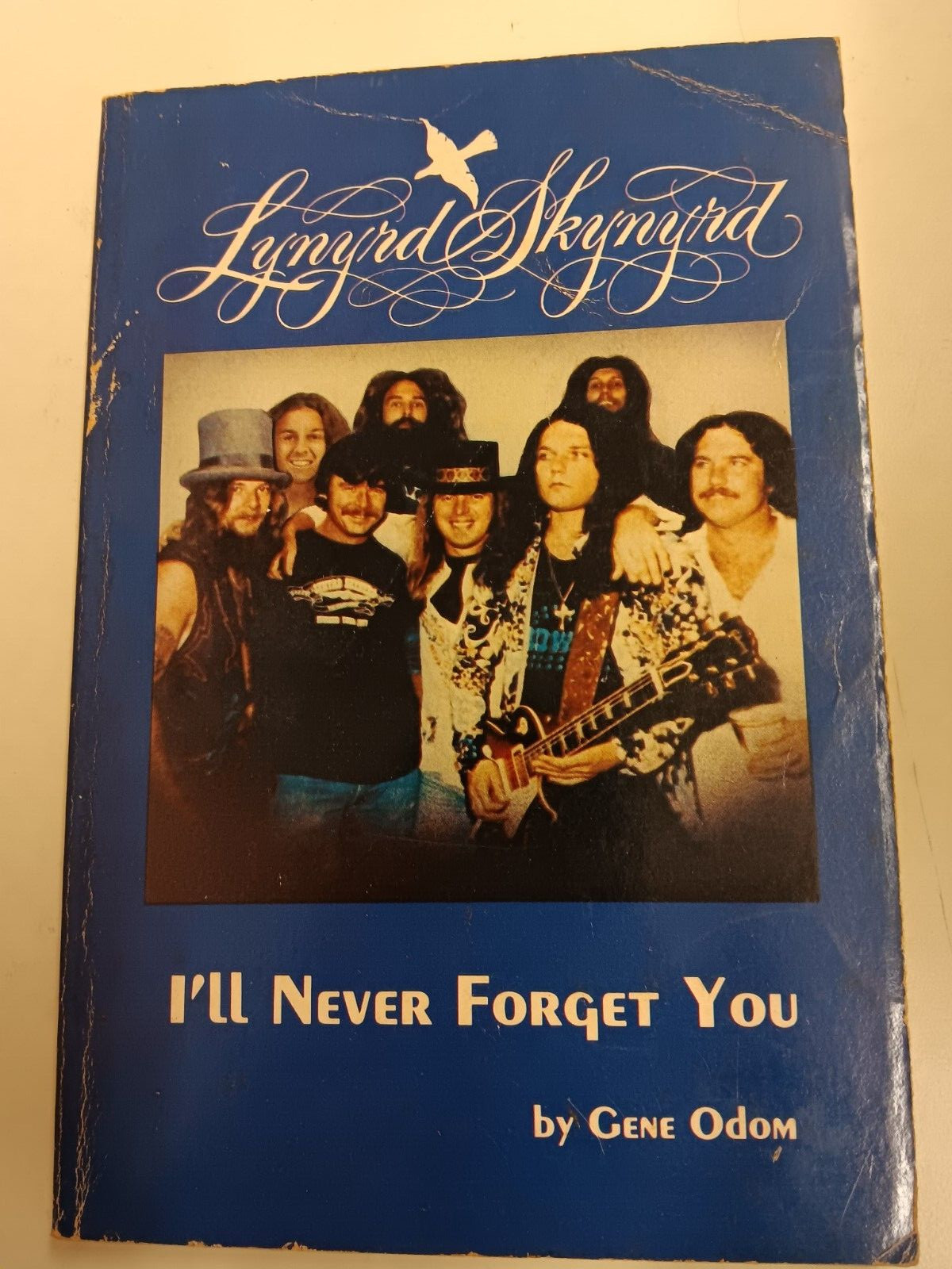 Lynyrd Skynyrd I\'ll Never Forget You by Gene Odom SIGNED Book Lynyrd Skynyrd I\'ll Never Forget You by Gene Odom SIGNED Book