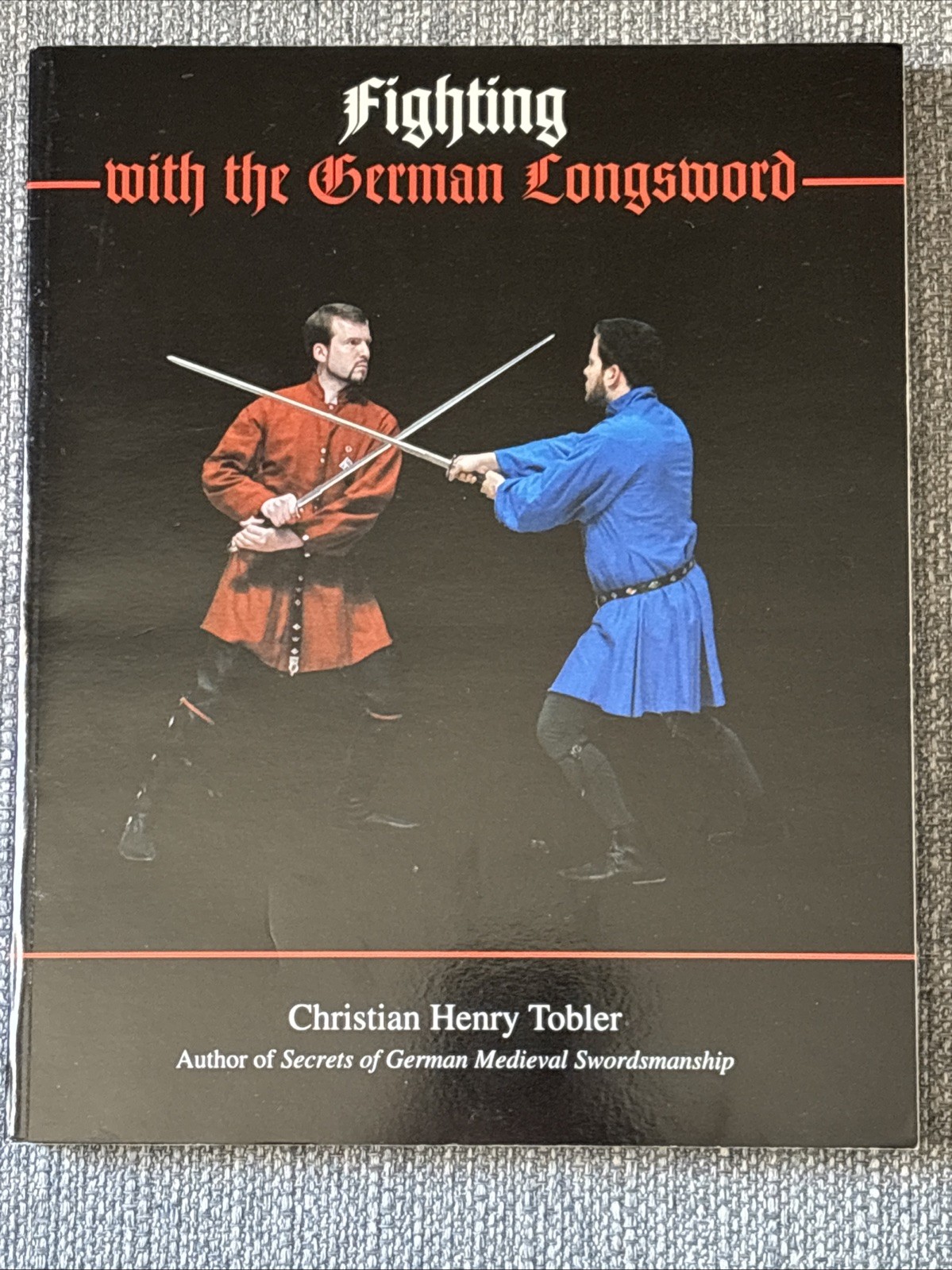 Fighting With The German Longsword