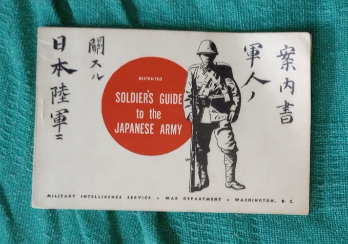 WW2 1944 Soldier's Guide to the Japanese Army