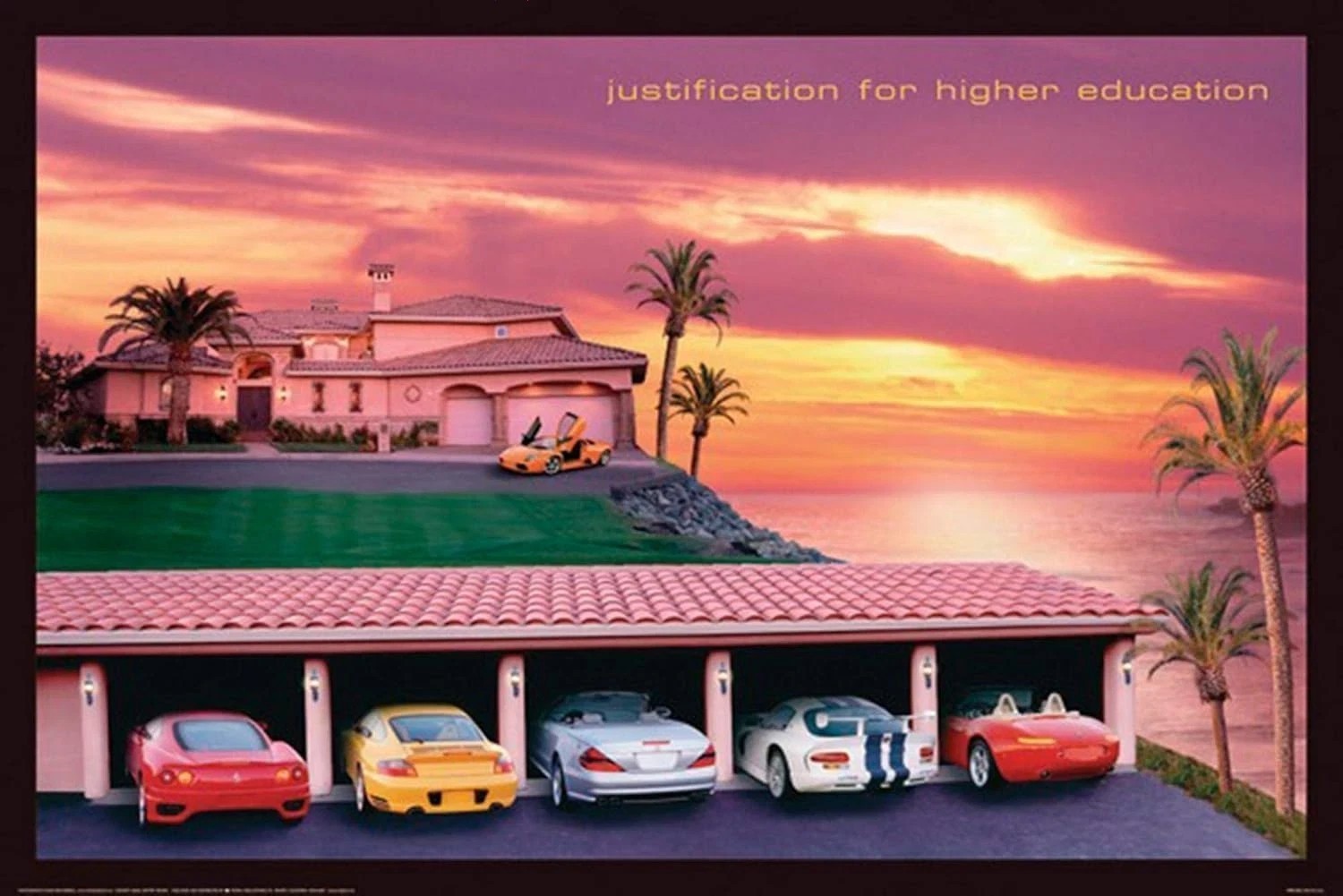 Justification for Higher Education Poster
