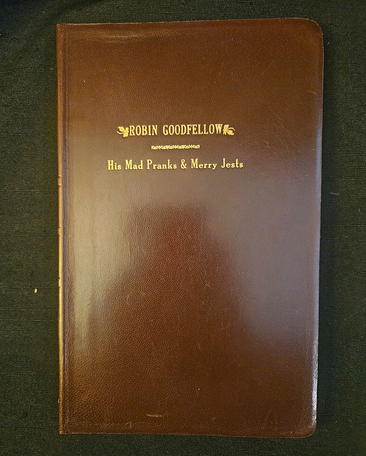 Trident Books Robin Goodfellow Facsimile Leather 2004 Rare Ars Obscura