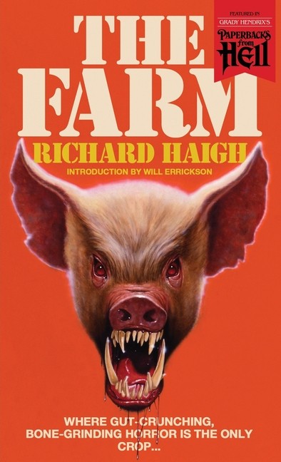 The Farm (Paperbacks from Hell) Paperback by Richard Haigh The Farm (Paperbacks from Hell) Paperback by Richard Haigh
