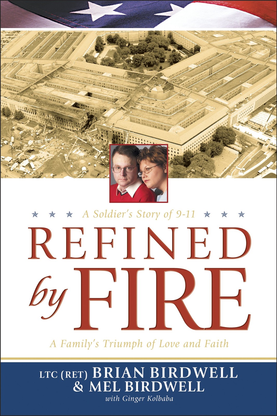 Refined by Fire: A Family\'s Triumph of Love and Faith - Birdwell, Mel|Birdwe...