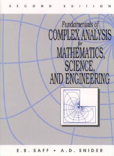 Fundamentals of Complex Analysis for Mathematics, Science And Engineering - GOOD Fundamentals of Complex Analysis for Mathematics, Science And Engineering - GOOD