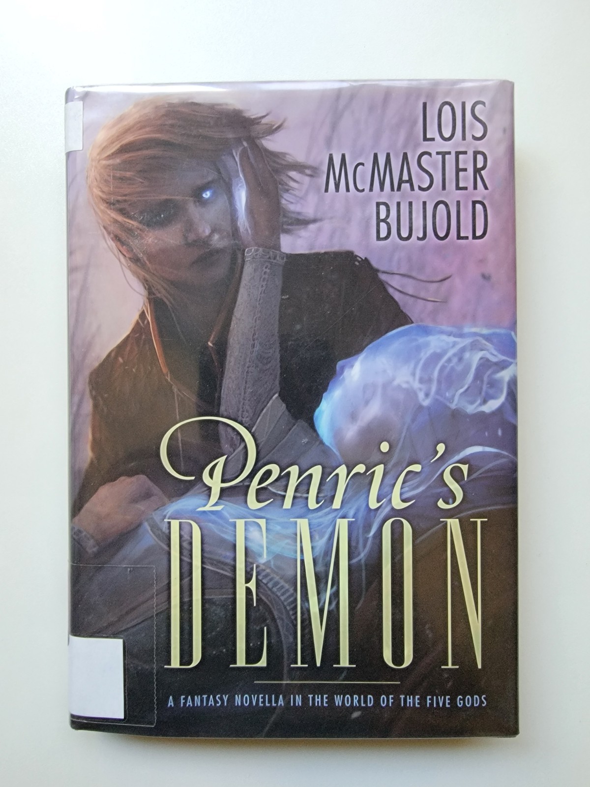 Penric\'s Demon : A Fantasy Novella in the World of the Five Gods 1st