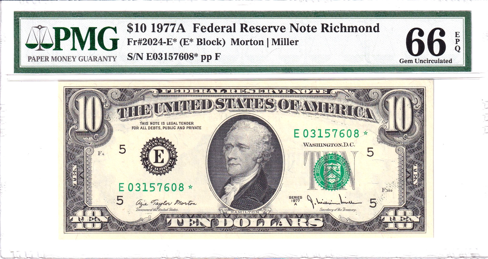 1977-A $10 FRN Richmond *STAR* PMG Gem Unc 66EPQ Pop 2/2 #E03157608* 1977-A $10 FRN Richmond *STAR* PMG Gem Unc 66EPQ Pop 2/2 #E03157608*