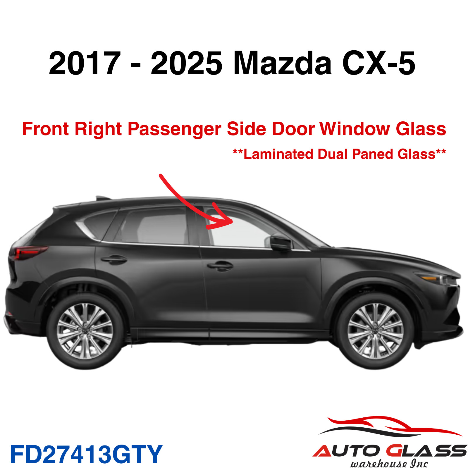 Fits 2017-2025 Mazda CX-5 Passenger Right Side Front Door Window Glass Laminated