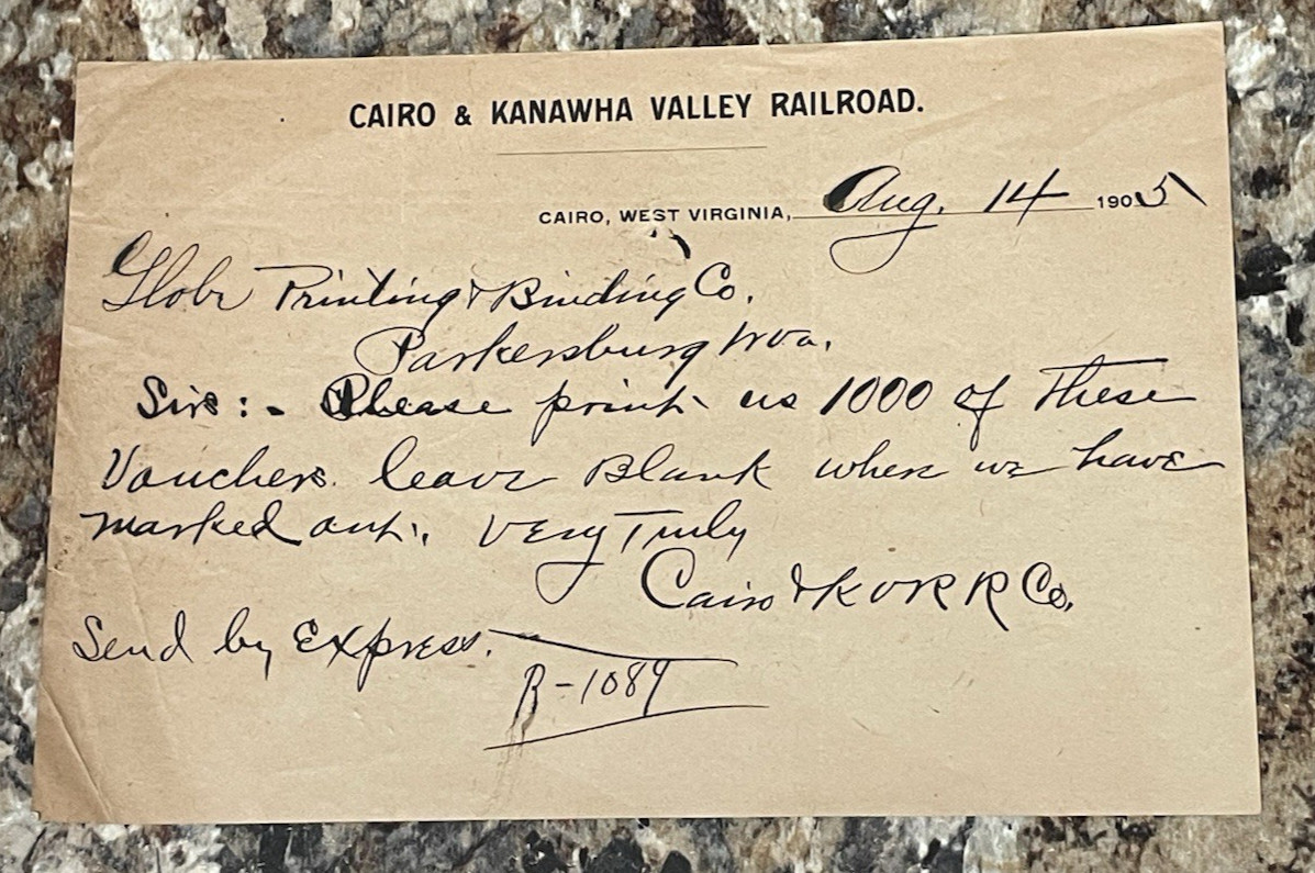 Vintage Cairo & Kanawha Valley Railroad 1905 Order Form Letter/Note Vintage Cairo & Kanawha Valley Railroad 1905 Order Form Letter/Note