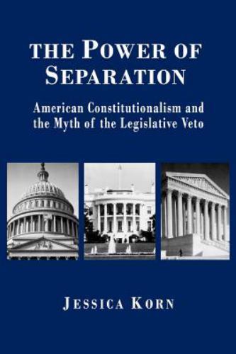 Princeton Studies in American Politics Ser.: Power of Separation : American... Princeton Studies in American Politics Ser.: Power of Separation : American...