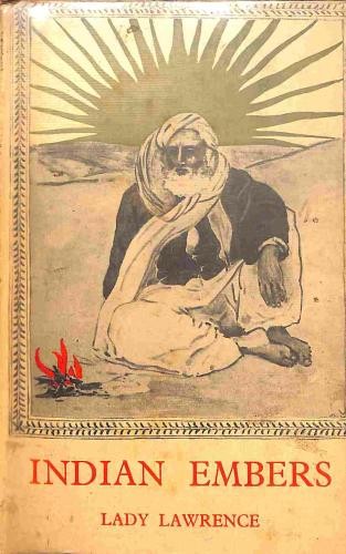 INDIAN EMBERS - Lawrence, Lady (Rosamond Napier)