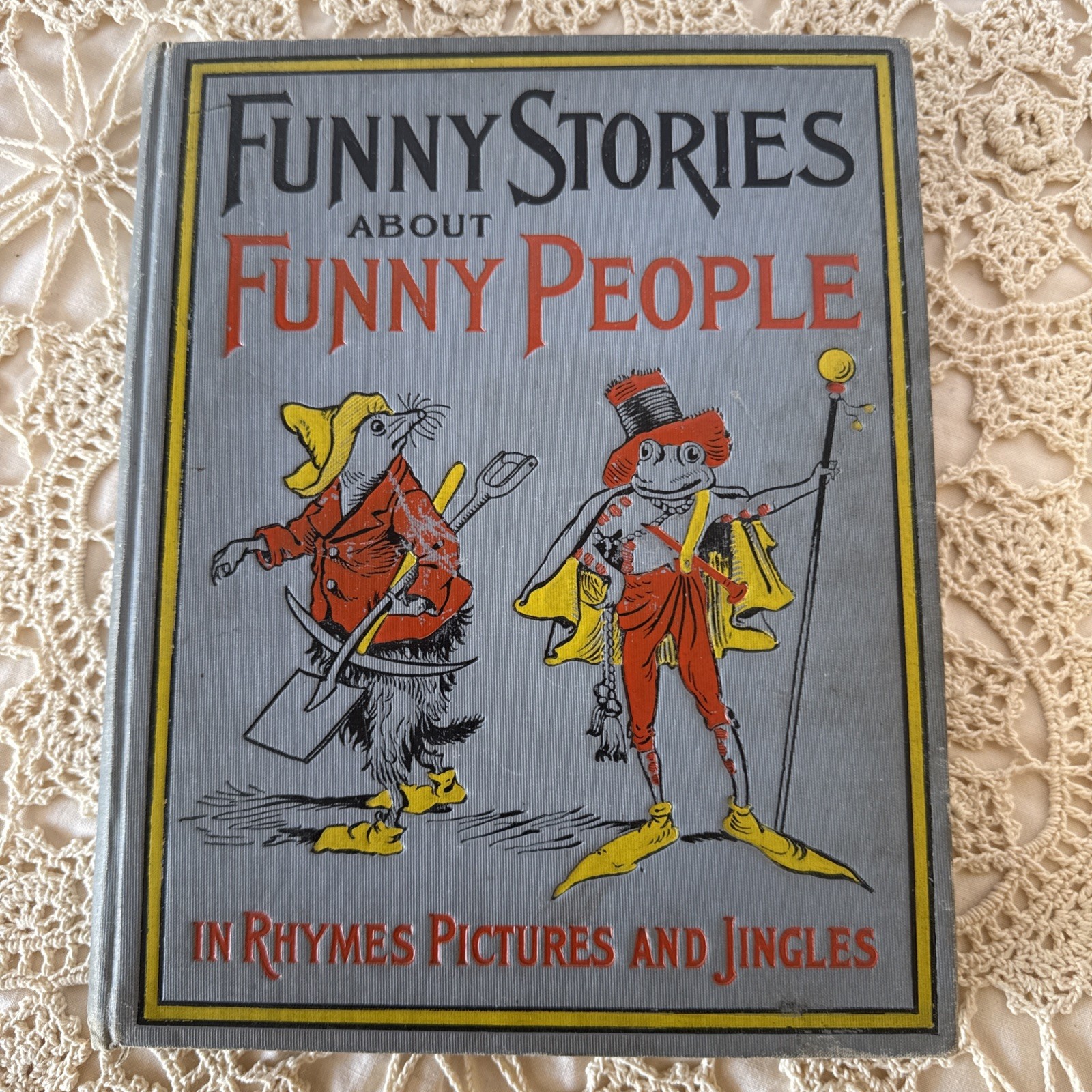 1905 1st Edition FUNNY STORIES ABOUT FUNNY PEOPLE By PALMER COX Illustrated