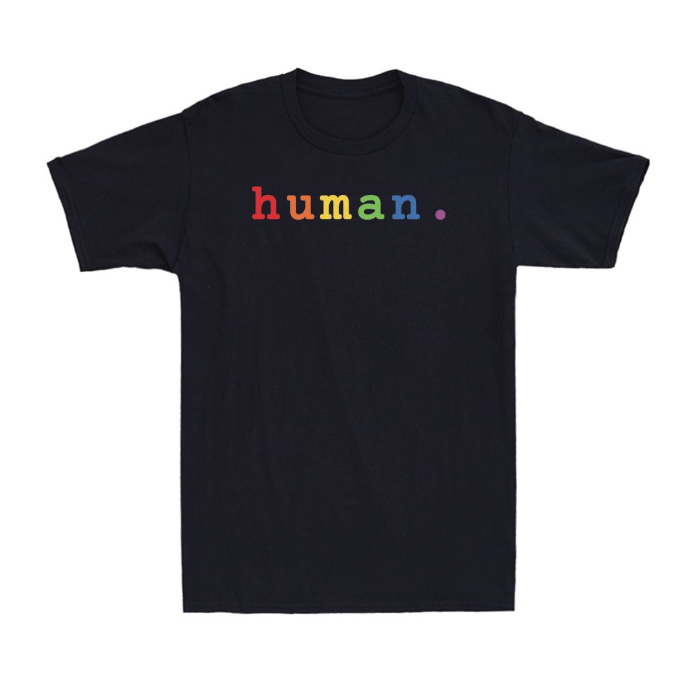 Human Pride LGBTQ Gay Pride Month Rainbow LGBT Equality Men's T-Shirt