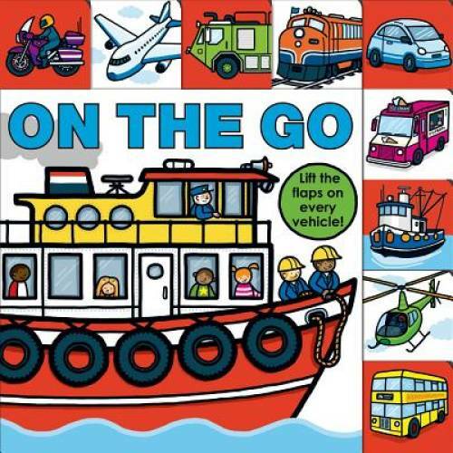 Lift-the-Flap Tab: On the Go (Lift-the-Flap Tab Books) - Board book - GOOD