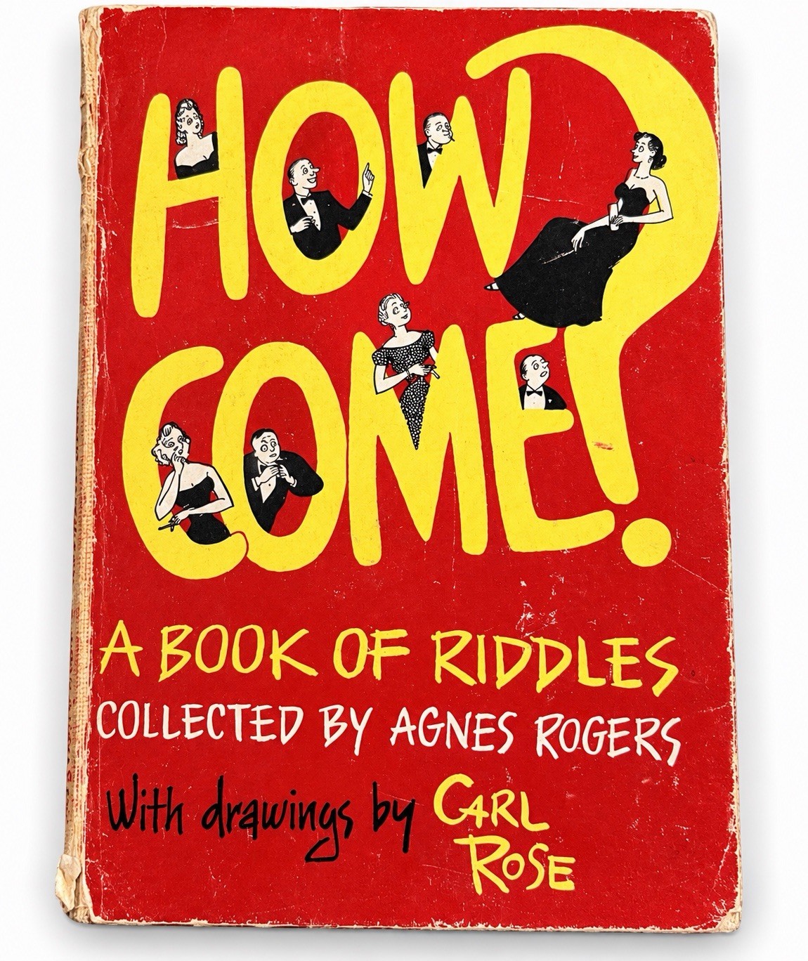 Vintage 1953 How Come? A Book of Riddles Agnes Rogers Carl Rose Doubleday