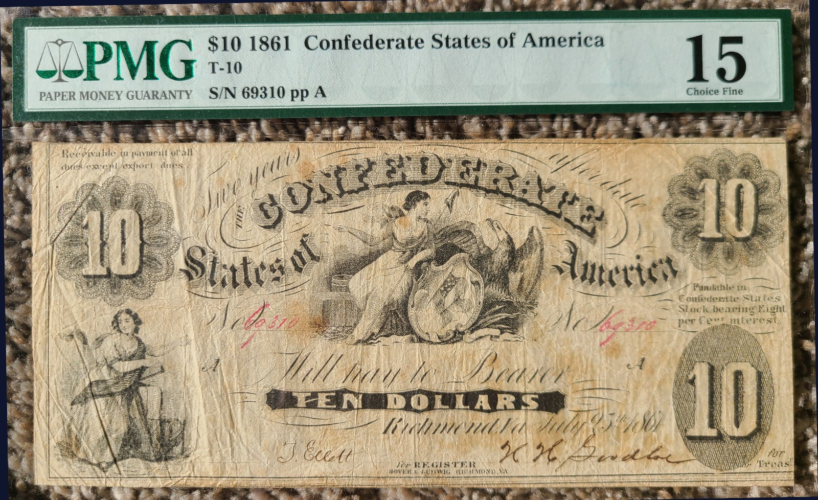 1861 $10 Confederate States of America Note - T-10 - PMG F15