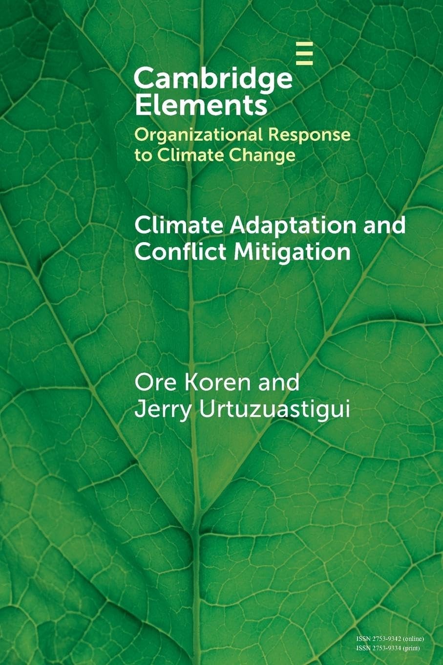 Climate Adaptation and Conflict Mitigation: The, Koren, Koren, Urtuzuast PB..