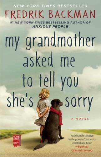 My Grandmother Asked Me to Tell You She\'s Sorry - Paperback - VERY GOOD