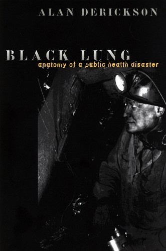 Black Lung by Alan Derickson - 9780801482861