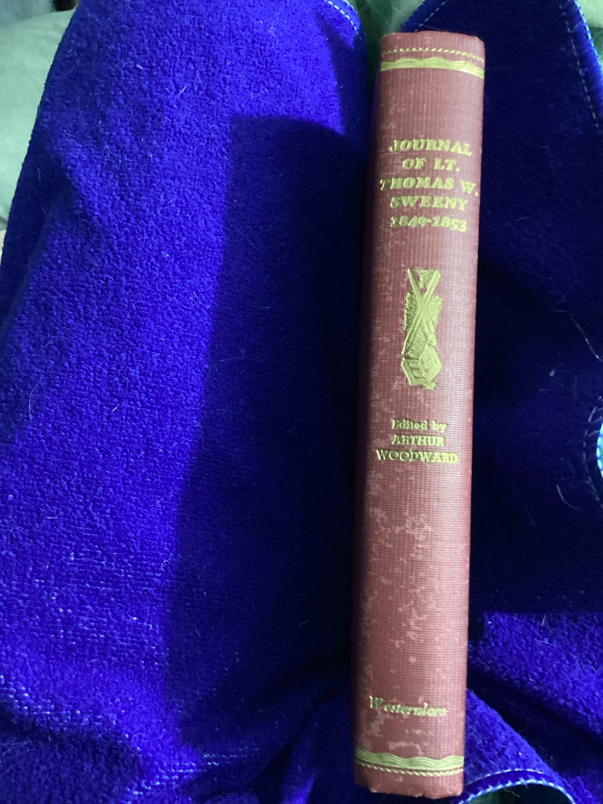 Journal of Lt. Thomas W Sweeny 1849-1853. Arthur Woodward, ed. Westernlore Press