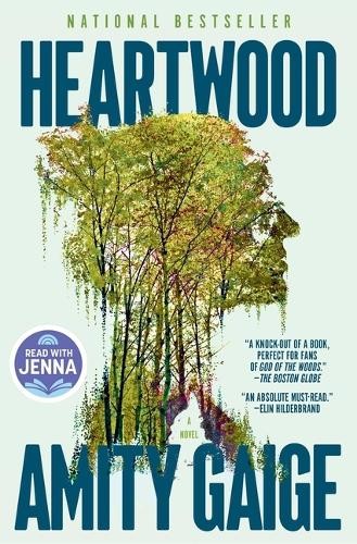Heartwood (a Read with Jenna Pick), Amity Gaige