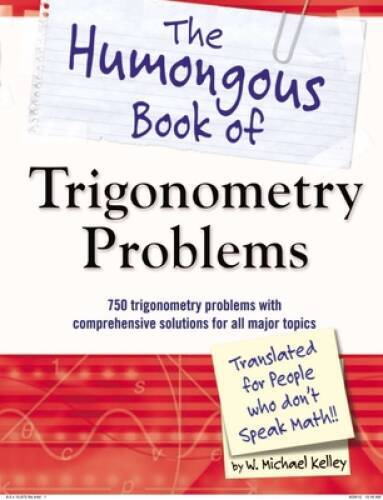 The Humongous Book of Trigonometry Problems - Paperback - VERY GOOD