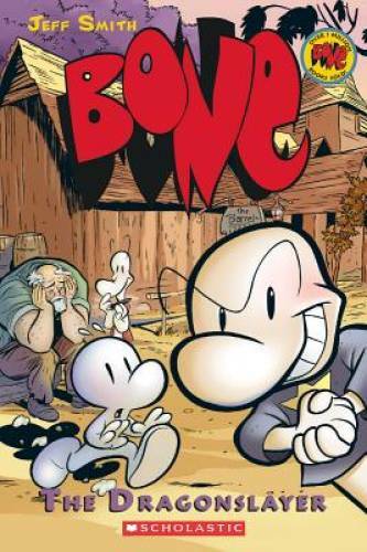 Bone, Vol. 4: The Dragonslayer - Paperback By Smith, Jeff - VERY GOOD Bone, Vol. 4: The Dragonslayer - Paperback By Smith, Jeff - VERY GOOD