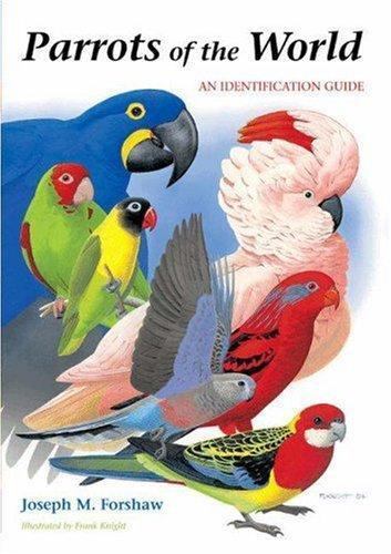 Parrots of the World  An Iden - GOOD small rip on dustjacket