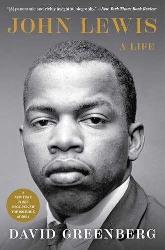 John Lewis: A Life - VERY GOOD John Lewis: A Life - VERY GOOD