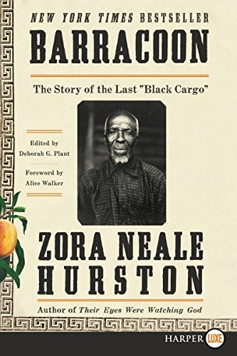BARRACOON: THE STORY OF THE LAST 