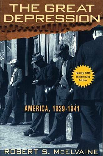 The Great Depression: America 1929-1941 - Paperback - GOOD