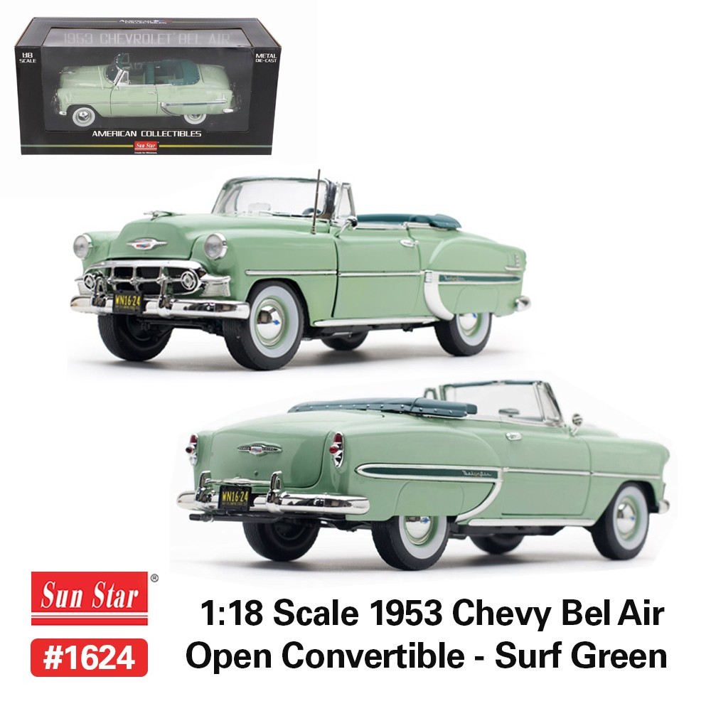 ⭐ 1:18 1953 CHEVY BEL  AIR OPEN CONVERTIBLE SURF GREEN SUN STAR DIECAST #1624 ⭐