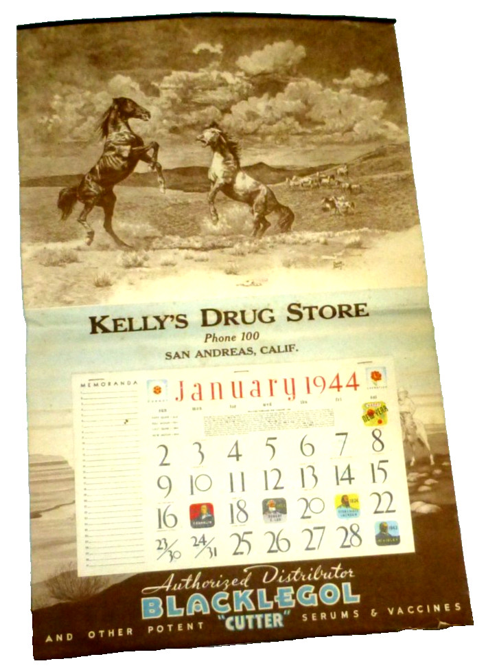 VINTAGE CALENDAR SAN ANDREAS CAL KELLY'S DRUG STORE BLACKLEGOL HORSES 1944