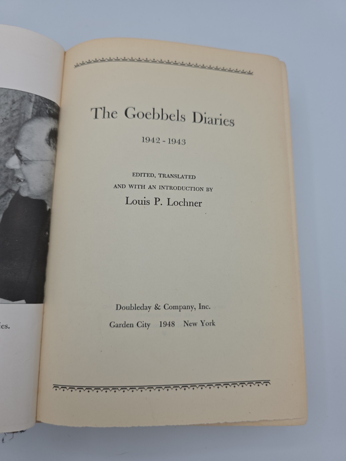 The Goebbels Diaries 1942-1943 -edited by Louis P. Lochner Hardcover 1948 1st Ed