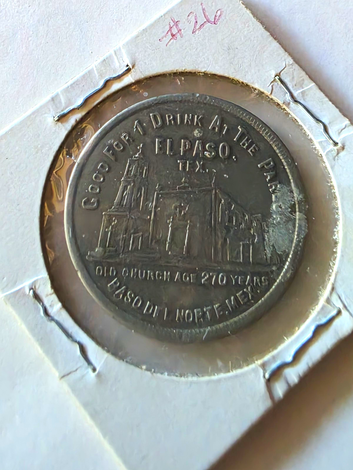 El Paso TX Trade Token El Paso Court House Paso Del Norte Good for 1 Drink El Paso TX Trade Token El Paso Court House Paso Del Norte Good for 1 Drink