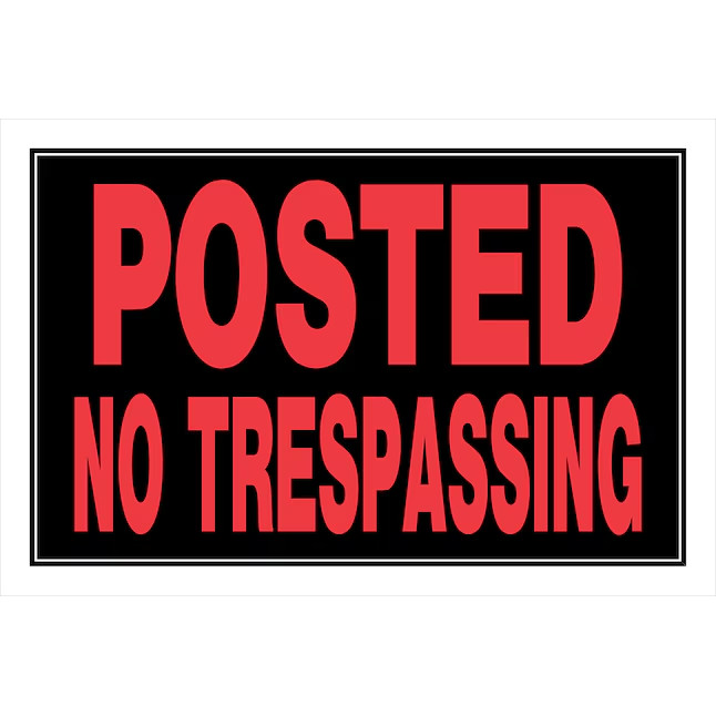 Hillman Posted - No Trespassing 8-in x 12-in Plastic Prohibited Sign Hillman Posted - No Trespassing 8-in x 12-in Plastic Prohibited Sign