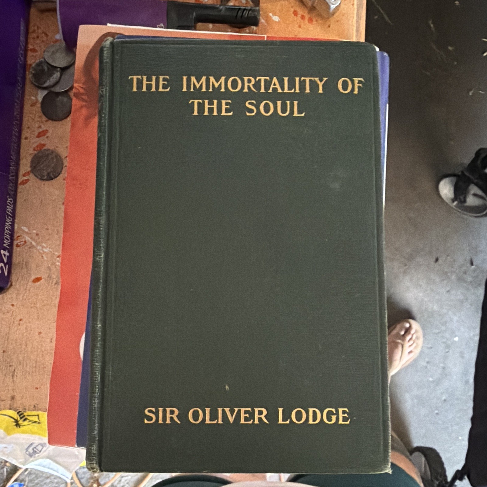 Sir Oliver Lodge The Immortality of the Soul Hardcover 1908 Sir Oliver Lodge The Immortality of the Soul Hardcover 1908