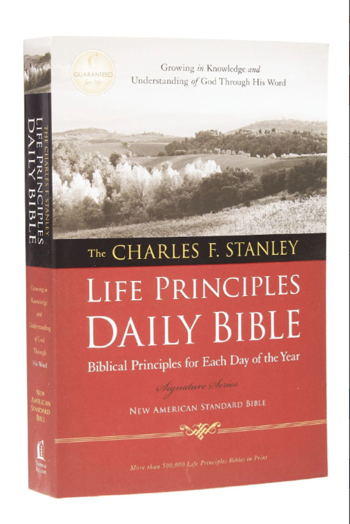 Charles F. Stanley Life Principles Daily Bible-NASB Paperback