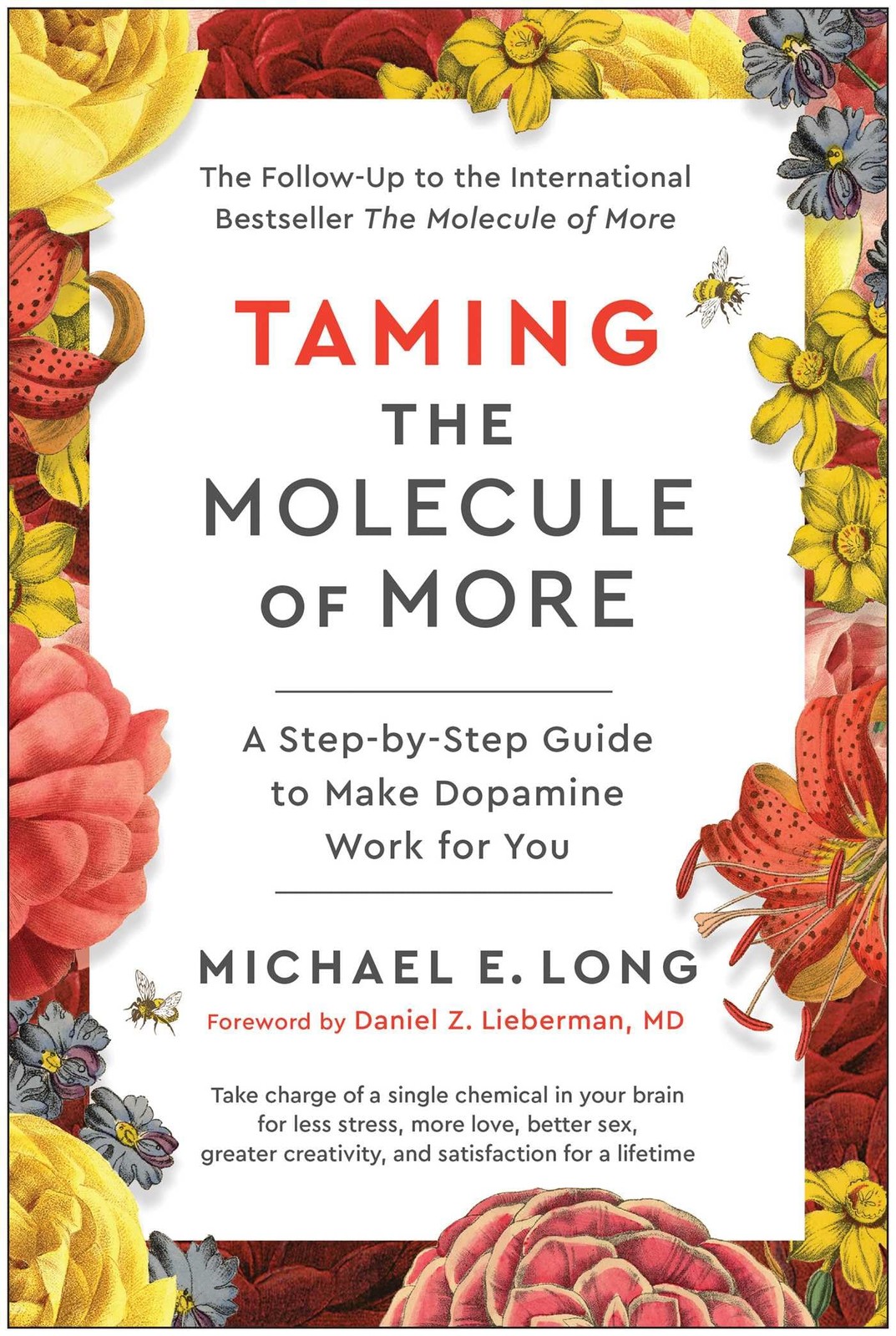 Taming the Molecule of More: A Step-by-Step Guide to Make Dopamine Work for ...