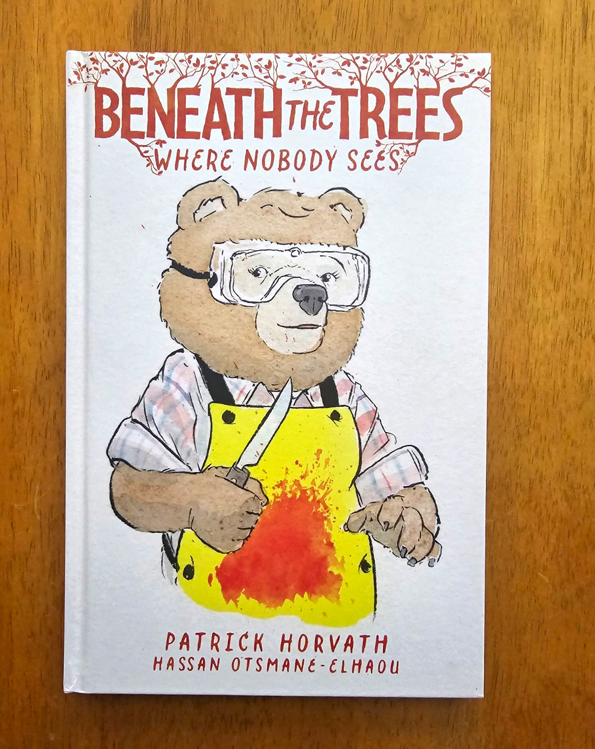 Beneath the Trees Where Nobody Sees Hardcover Graphic Novel (White Cover)