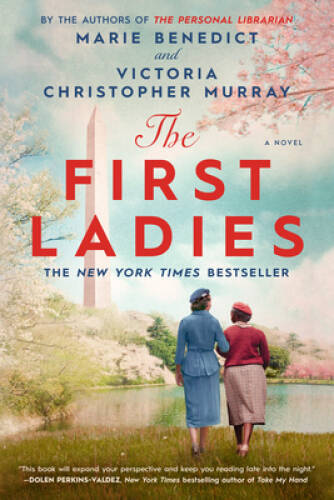 The First Ladies - Paperback By Benedict, Marie - GOOD
