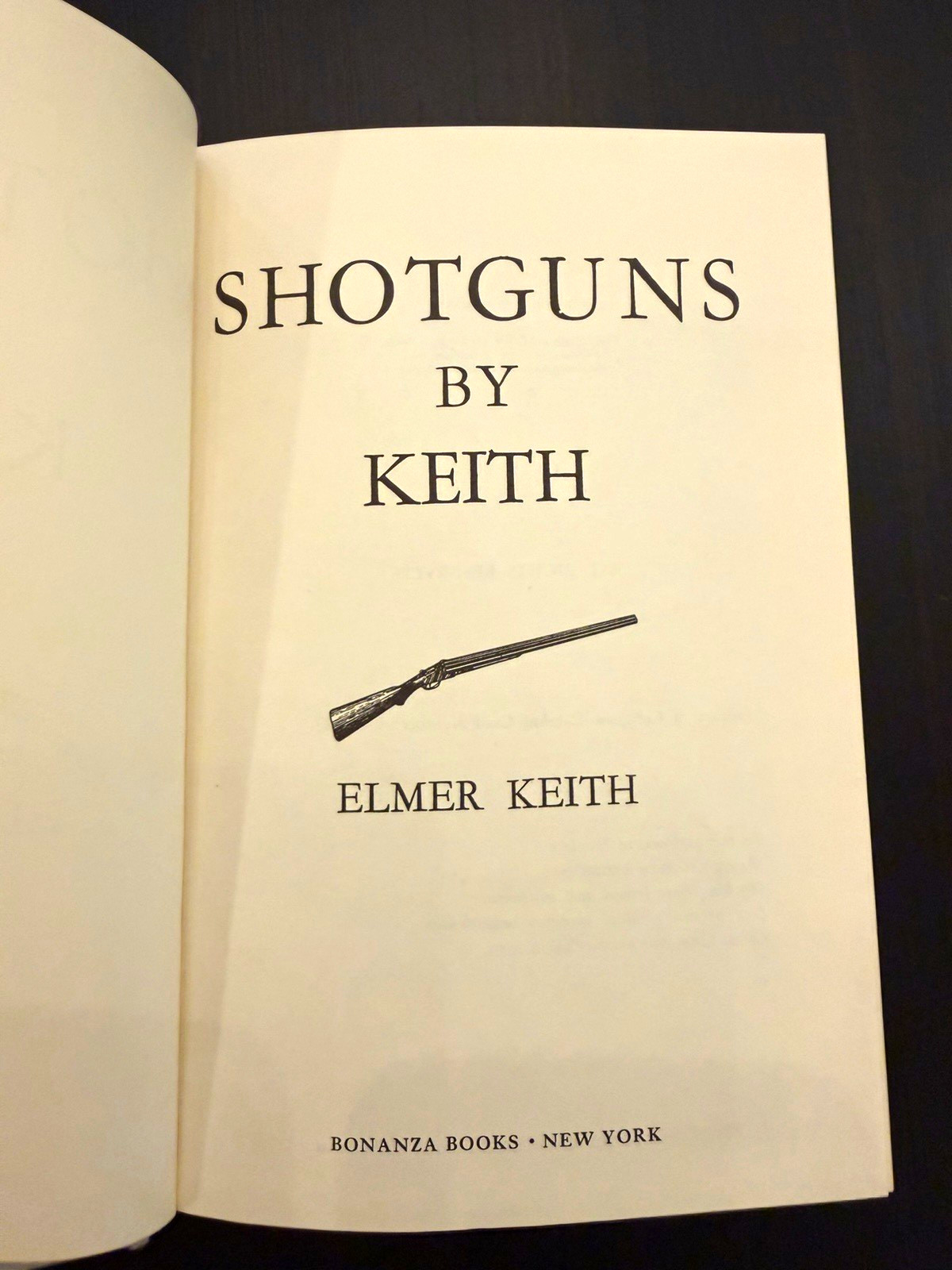 Shotguns by Keith Elmer Keith Hardcover Illustrated Bonanza Books