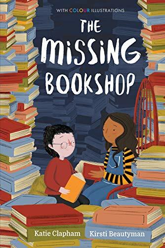 The Missing Bookshop (Colour Fiction) By Katie Clapham