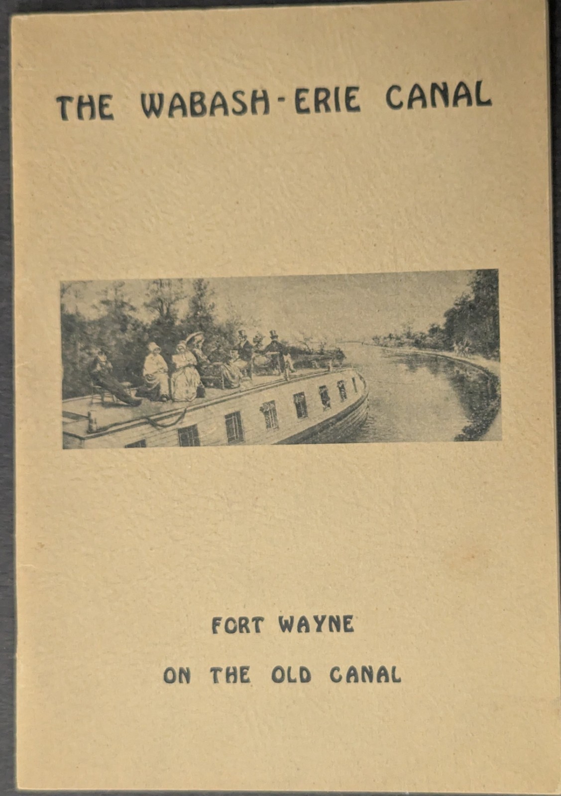 ***VINTAGE 1952 WABASH-ERIE CANAL HISTORICAL BOOKLET*** ***VINTAGE 1952 WABASH-ERIE CANAL HISTORICAL BOOKLET***