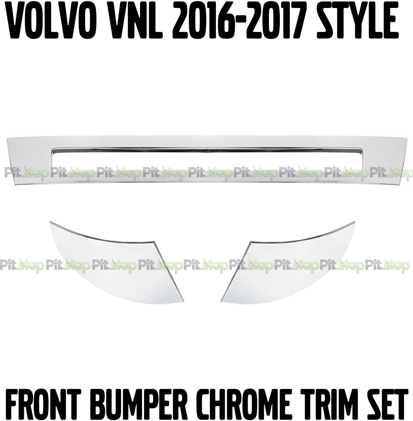 VOLVO VNL SEMI TRUCK NEW 2016 & UP CHROME TRIM SET CENTER CORNER BUMPERS 3PCS