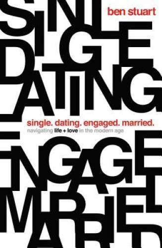 Single, Dating, Engaged, Married: Navigating Life and Love in the Mod - GOOD