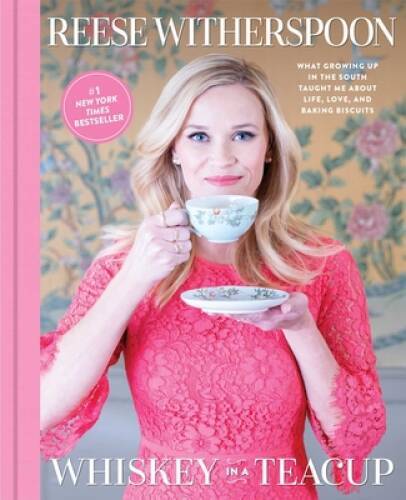Whiskey in a Teacup: What Growing Up in the South Taught Me About Li - VERY GOOD Whiskey in a Teacup: What Growing Up in the South Taught Me About Li - VERY GOOD