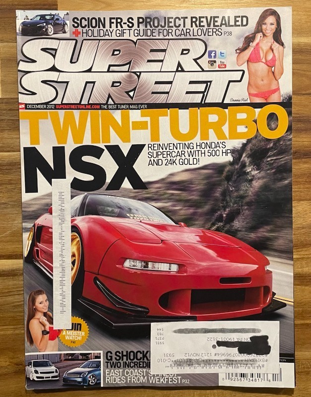 Super Street - Twin Turbo NSX Magazine December 2012
