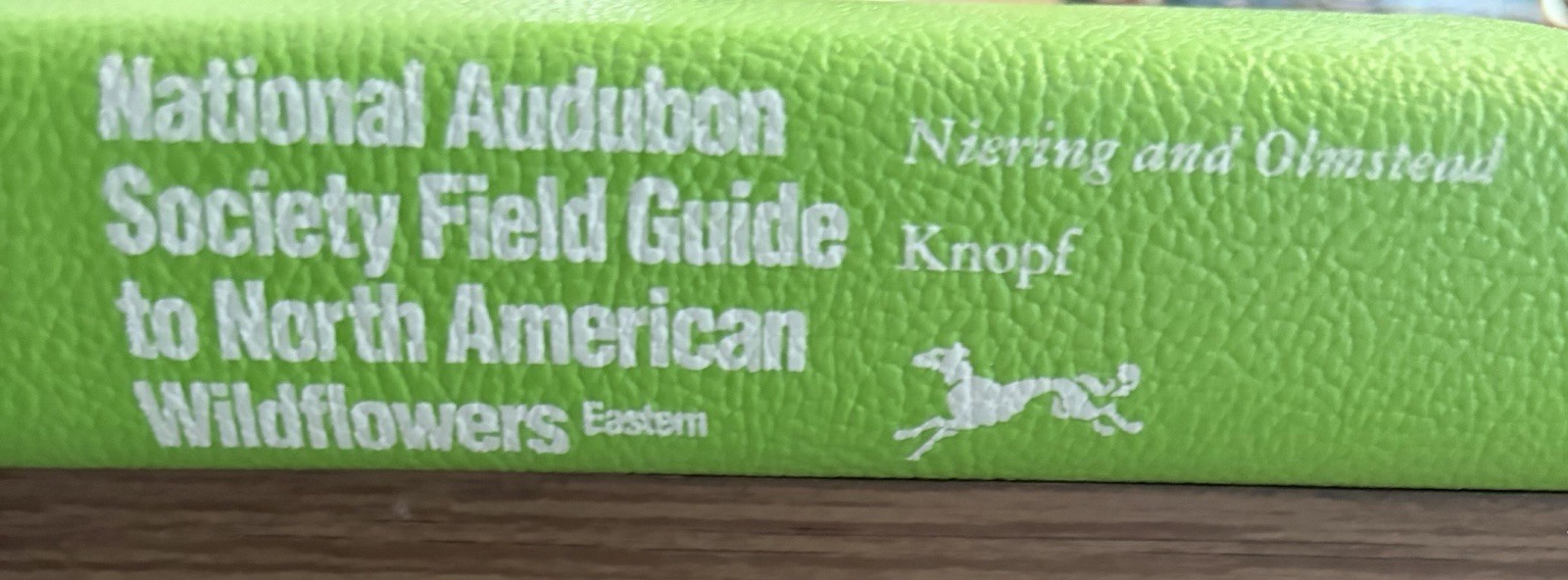 National Audubon Society Field Guide of North American Wildflowers