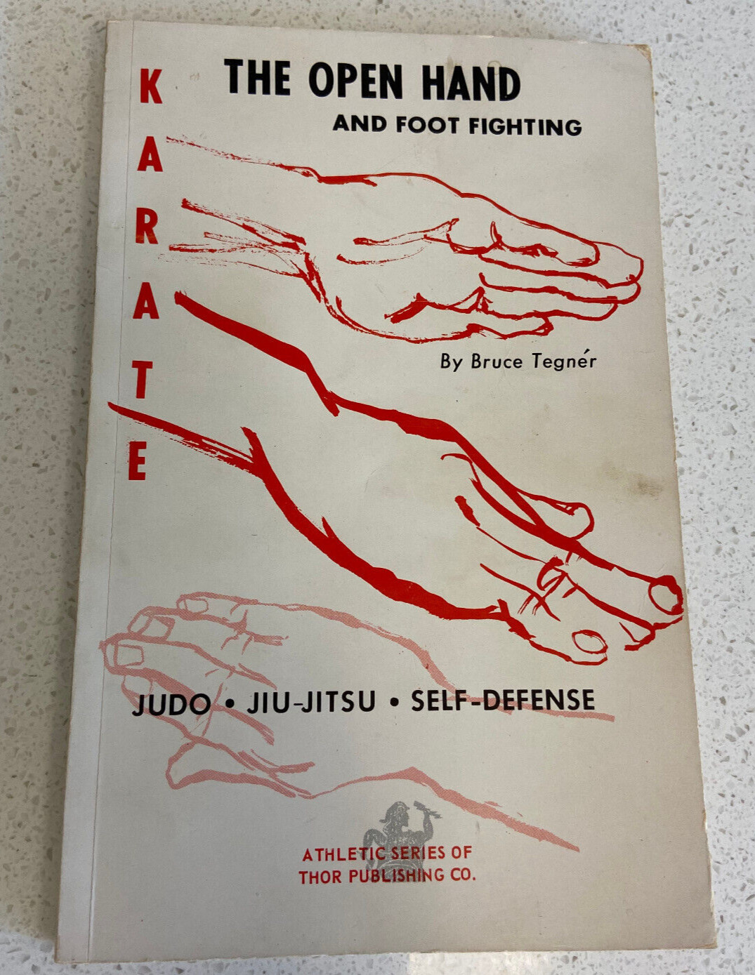 The Open Hand and Foot Fighting by Bruce Tegner Softcover 1960